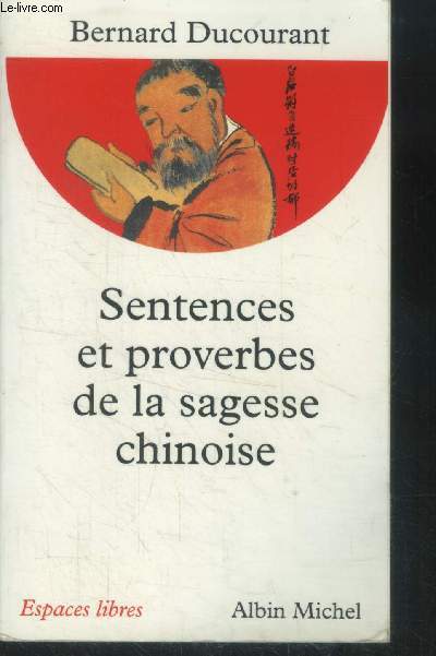 Sentences et proverbes de la sagesse chinoise