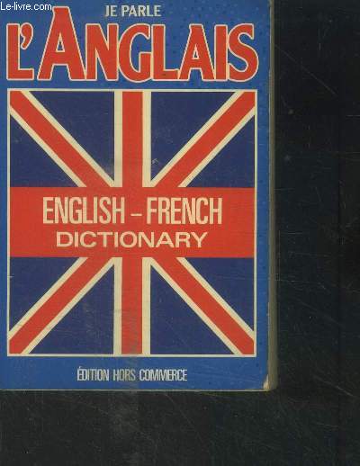 Je parle l'anglais. English french dictionary