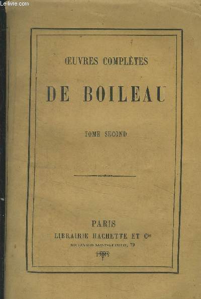 Oeuvres compltes de Boileau Tome II