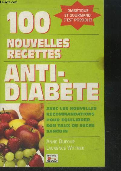 100 nouvelles recettes anti diabte