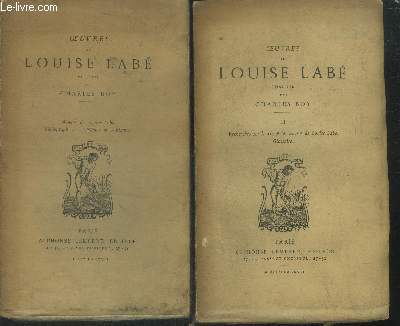 Oeuvres de Louise Labb Tome I et II