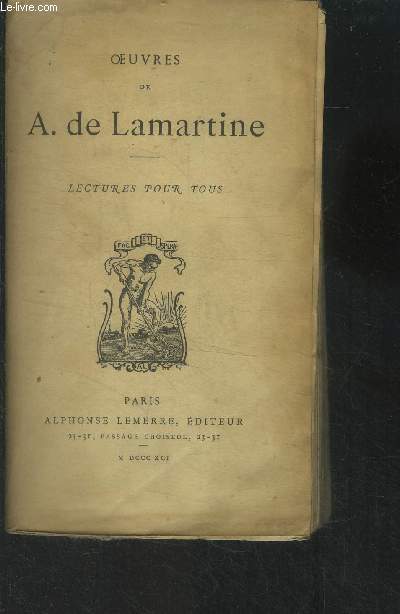 Oeuvres de A. De Lamartine. Lectures pour tous