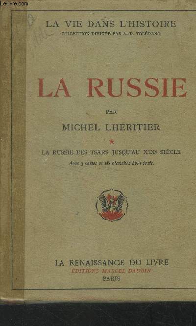 La russie Tome I : La Russie des tsars jusqu'au XIXe sicle