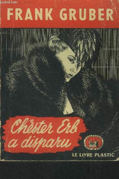 Chester Erb a disparu (the laughing fox).Collection La Tour de Londres N 31