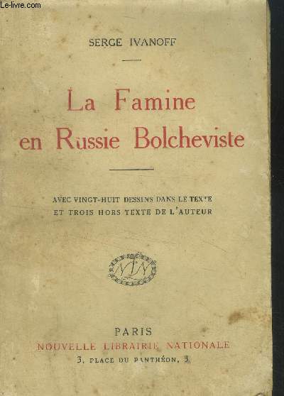 La famine en Russie Bolcheviste