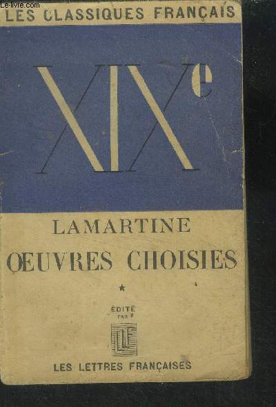 Lamartine Oeuvres choisies. Collection 