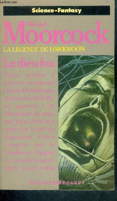 La legende hawkmoon - le dieu fou - N 5307 - science fantasy