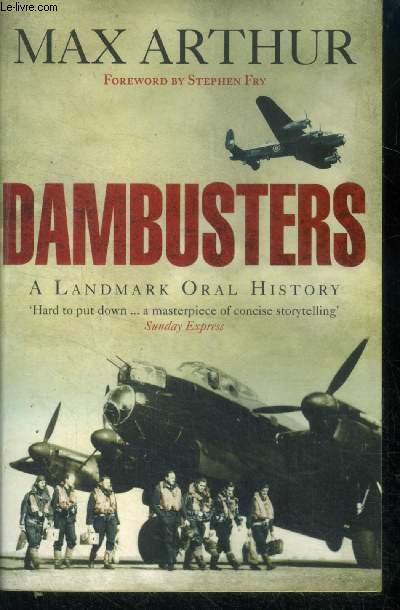 Dambusters - A Landmark Oral History