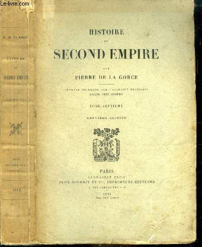 Histoire du second empire - tome septieme - 9eme edition