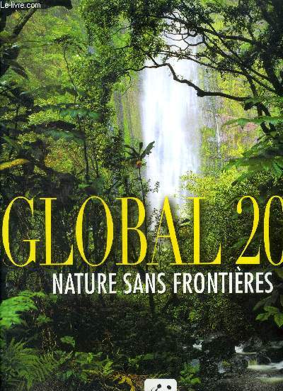 Global 200 : nature sans frontires