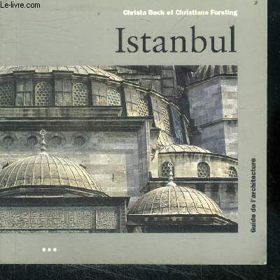 Istanbul - guide de l'architecture
