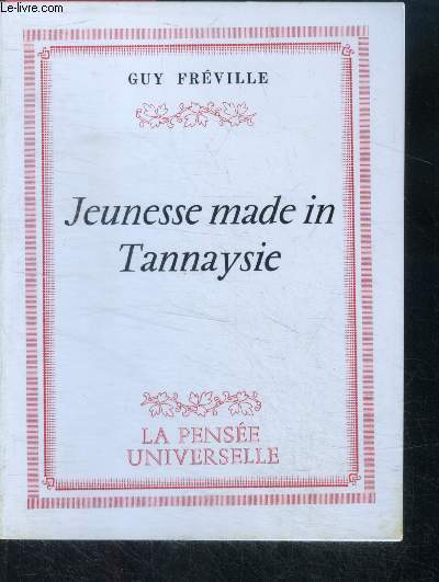 Jeunesse made in Tannaysie