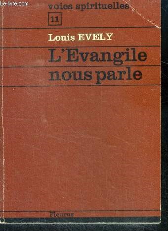 L'evangile nous parle - Voies spirituelles N11