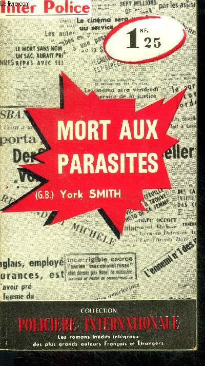 Mort aux parasites (bullets for the parasites)