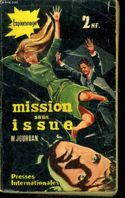 Mission sans issue - collection espionnage choc