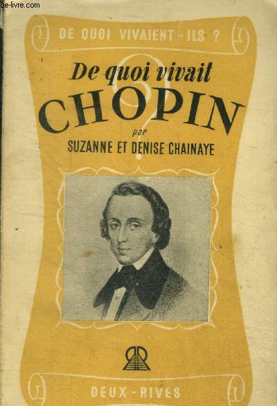 De quoi vivait Chopin