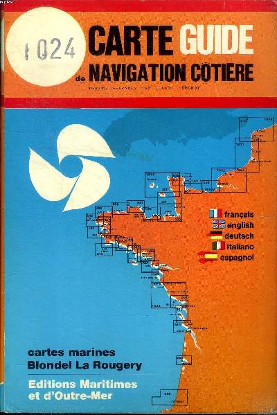 Carte guide de navigation ctire Cartes marines Blondel La Rougery N1024 Port bloc Capbreton / Cte et lacs landais