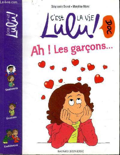 Ah ! Les garons ... Collection C'est la vie Lulu N2