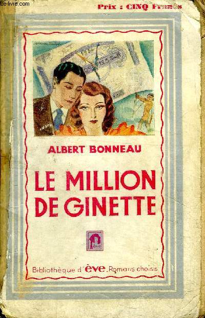 Le million de Ginette Bibliothque d'Eve