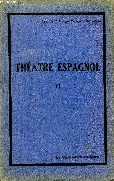Thtre espagnol Tome 2 Collection 