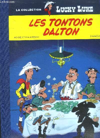 Les tontons Dalton La collection Lucky Luke