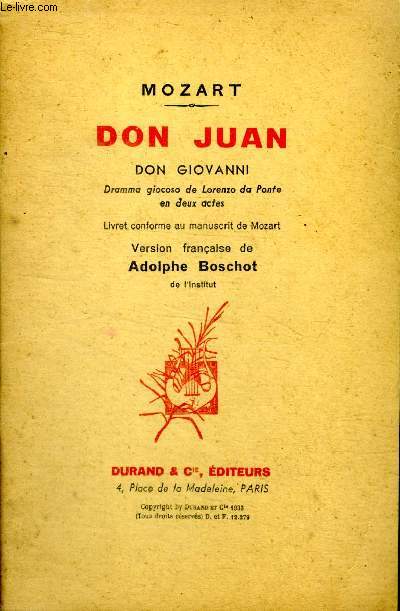 Don Juan Don Giovanni Dramma giocoso de Lorenzo da Ponte en deux actes Livret conforme au manuscrit de Mozart