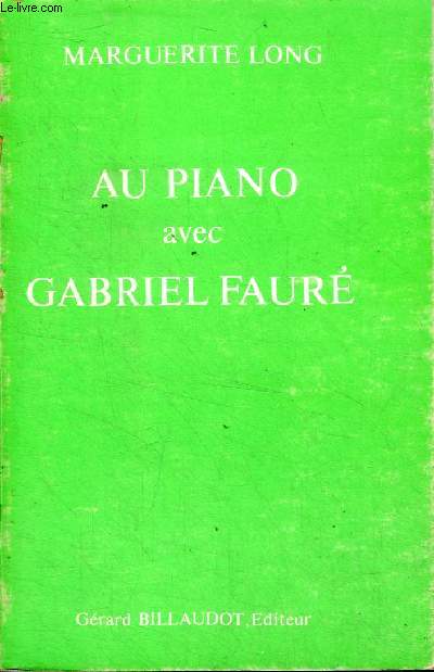 Au piano avec Gabriel Faur