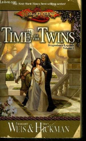 Time of the Twins - volume 1 : Dragonlance Legends