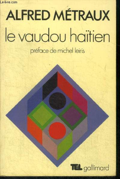 Le vaudou hatien - Collection Tel.
