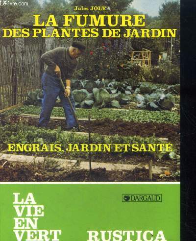 La fumure des plantes de jardin - n49- Engrais, jardin et sant