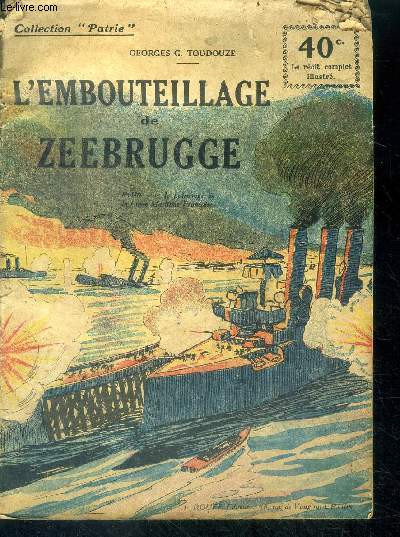 L'embouteillage de Zeebrugge