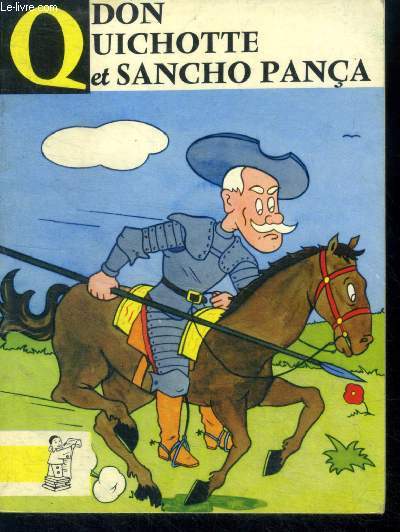 Don quichotte et sancho panca - Collection contes du gai pierrot N15