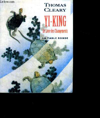 Yi King - Le Livre des changements