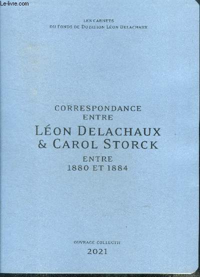Correspondance entre leon delachaux & carol storck entre 1880 et 1884 - les carnets du fonds de dotation leon delachaux