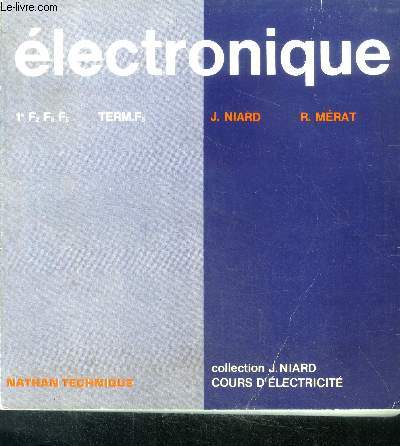 Electronique - 1e F2 , F3 , F5 - TERM. F5 - cours d'electricite