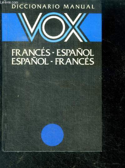 Diccionario manual vox frances espanol / espanol frances