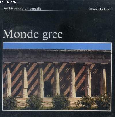 Monde grec - Architecture universelle