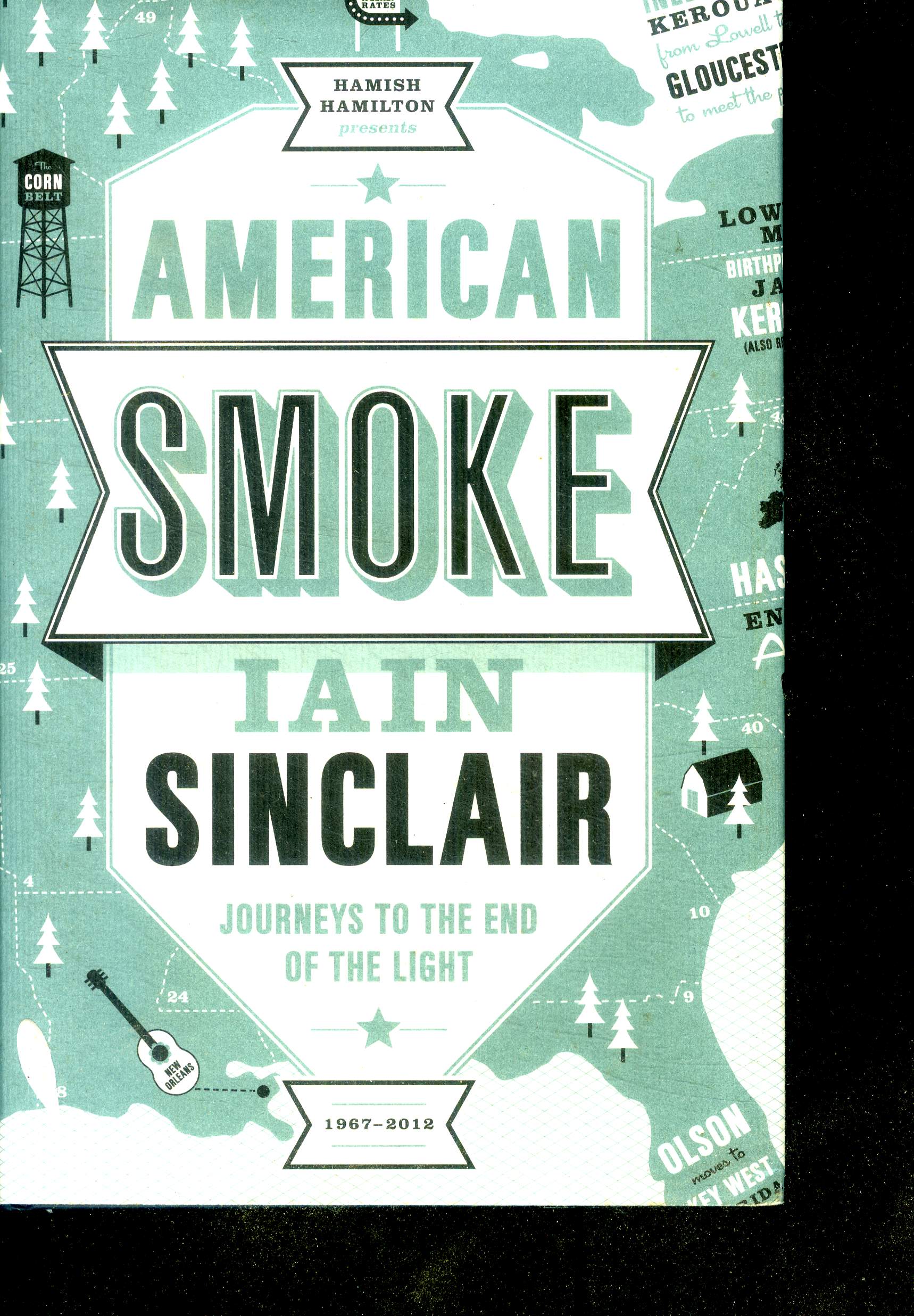 American Smoke - Journeys to the End of the Light - a fiction of memory - 1967/2012