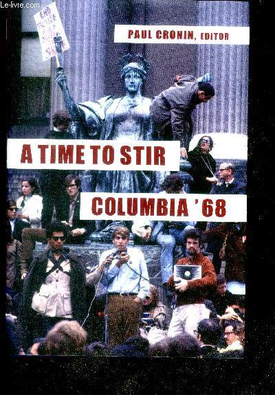 A Time to Stir - Columbia '68
