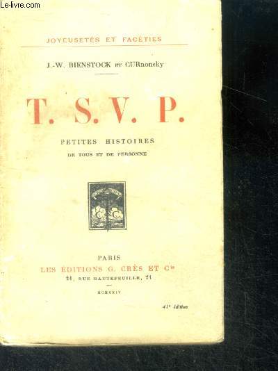 T.S.V.P. petites histoires de tous et de personne - collection joyeusets et facties - 41e edition