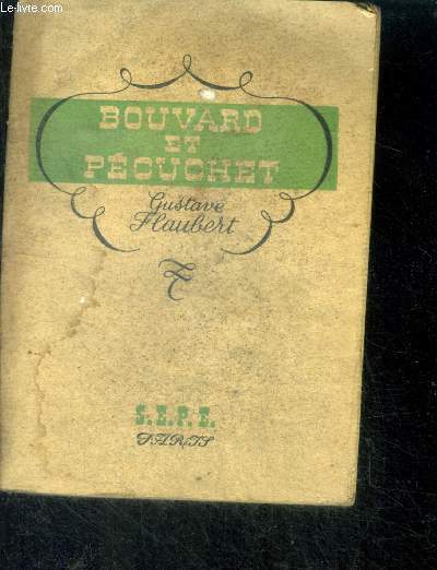 Bouvard et Pcuchet - oeuvre posthume