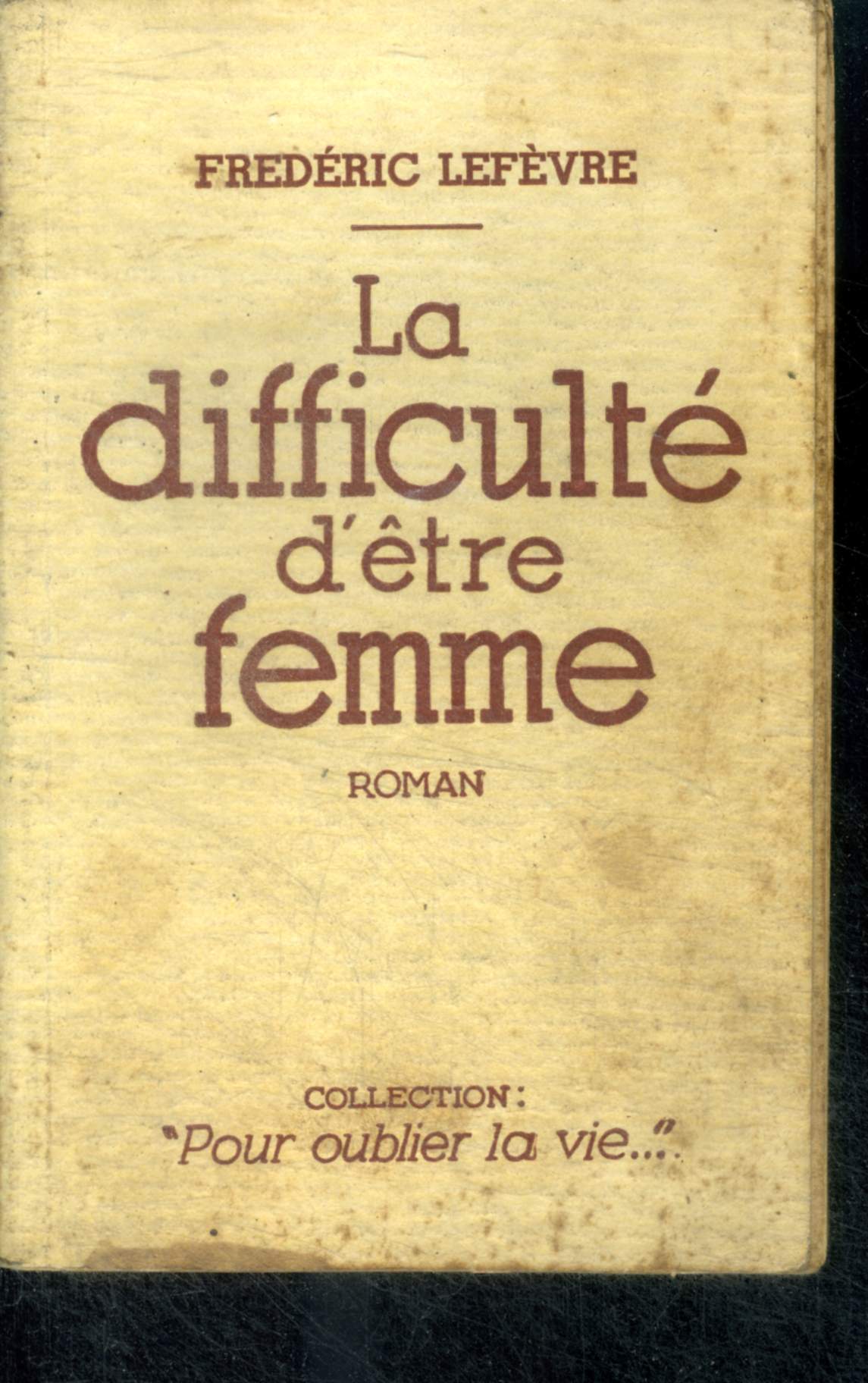 La difficult d'tre femme