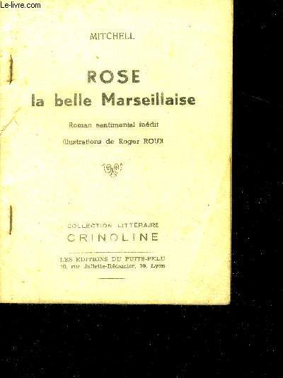 Rose la belle marseillaise - roman sentimental inedit