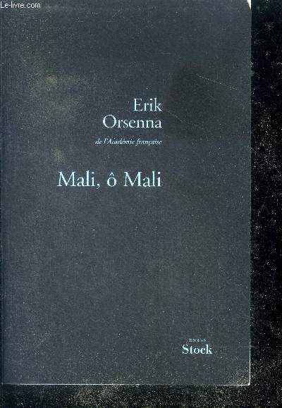 Mali, O Mali - roman