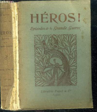 Heros ! episodes de la grande guerre