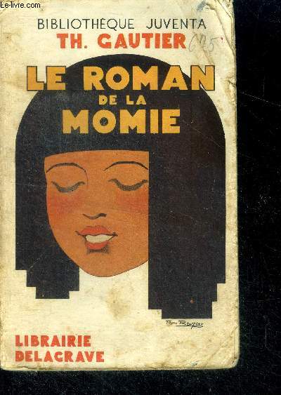 Le roman de la momie - bibliotheque juventa