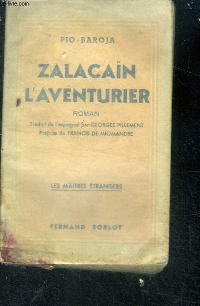Zalacan l'aventurier - roman - Collection Les Maitres Etrangers