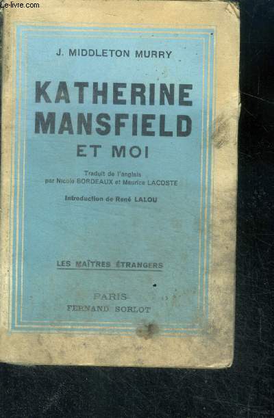 Katherine mansfield et moi - collection les maitres etrangers