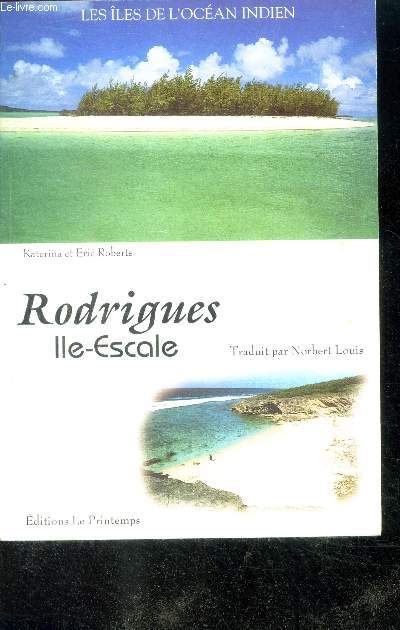 Rodrigues ile escale - Les iles de l'ocean indien