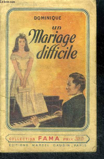 Un mariage difficile